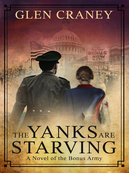 Title details for The Yanks Are Starving by Glen Craney - Available